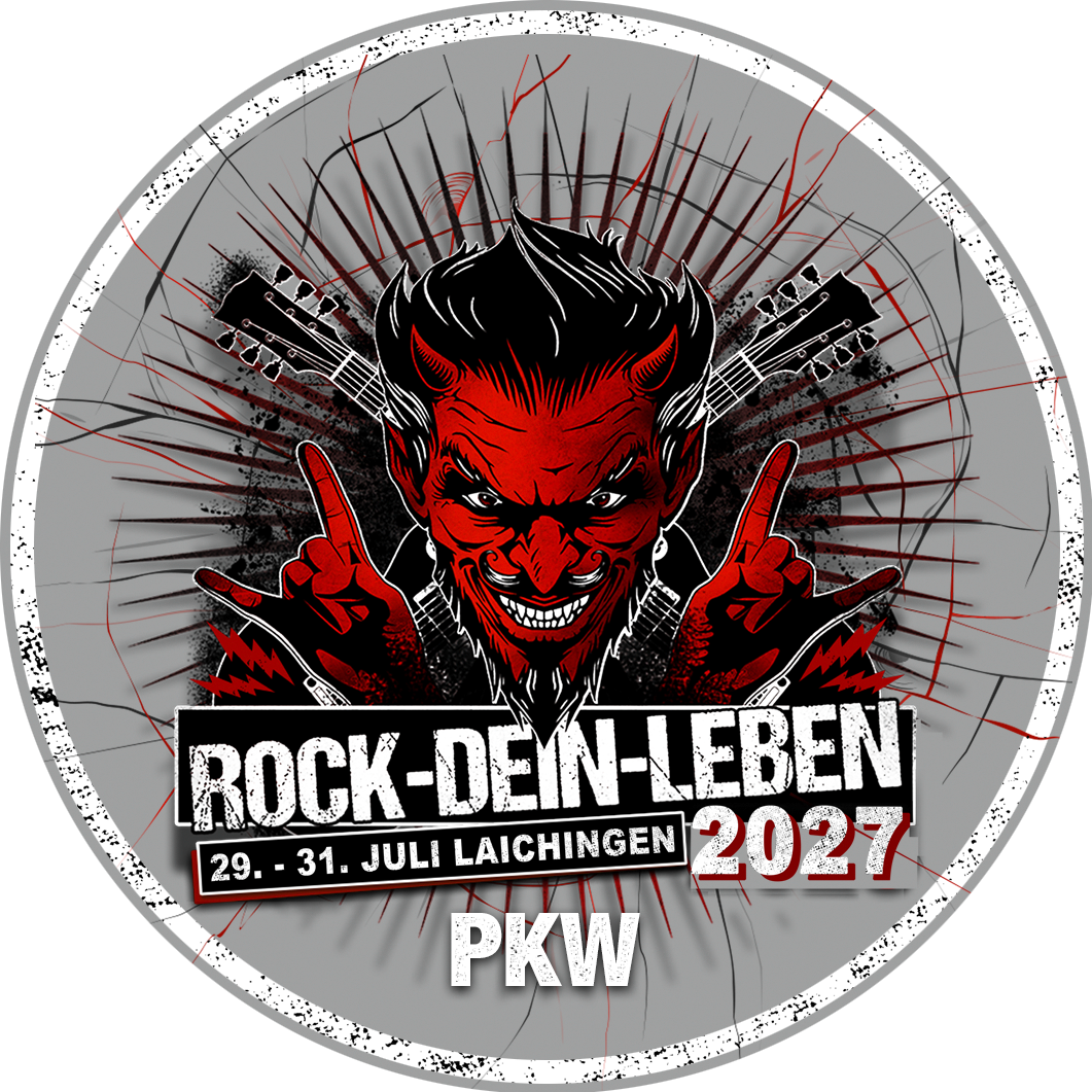 ROCK-DEIN-LEBEN 2027 - PKW Ticket